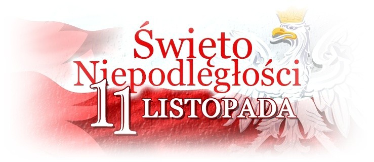 11 listopada - Święto Niepodległości